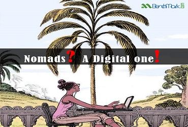 Nomads? A Digital one!
